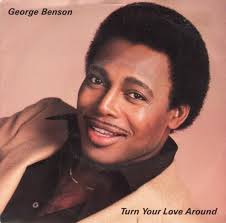 George Benson ‎– Turn Your Love Around (Extended Version) | HerrickG