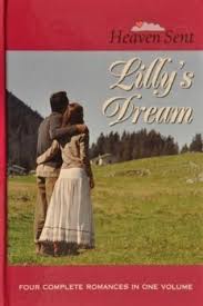 Lilly's Dream: Lilly's Dream/Surrendered Heart/Kelly's Chance/Some Trust in  Horses by Peggy Darty