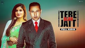 Tere Ala Jatt Lyrics Meaning In Hindi English By Gippy Grewal Ft Shipra Goyal Is Latest Punjabi Song From Album The Main Man And T