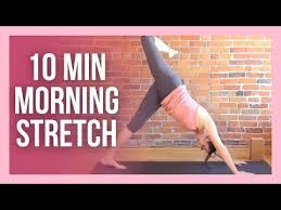 10 Min Morning Yoga Stretch Energize Your Day Youtube Morning Yoga Yoga Stretches Morning Yoga Stretches