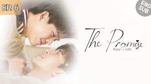 🇹🇭 The Promise | Episode 06 - BiliBili