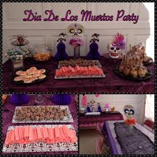 Dia De Los Muertos Party Day Of The Dead Party Dessert Table Treat Table Table Set Up Center Pieces Trendy Party Decor Party Table Diy Party Decorations