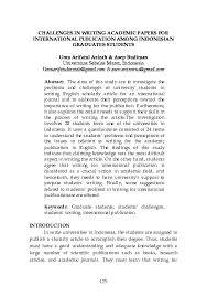 Throughout the 1980s and early 1990s, writing was a means for critiquing indonesia's authoritarian regime, and some writers became victims of . Pdf Challenges In Writing Academic Papers For International Publication Among Indonesian Graduates Students Jeels Journal Of English Education And Linguistics Studies Umu Arifatul Azizah And Asep Budiman Academia Edu