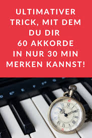 Sie bilden das grundgerüst unseres musikalischen verständnisses. Mit Diesem Ultimativen Trick Wirst Du In Der Lage Sein Dir Die 60 Wichtigsten Akkorde Am Klavier In Klaviernoten Lernen Klavier Lernen Klavier Spielen Lernen
