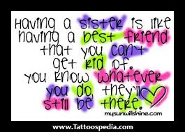 This missing brother quotes from sister or brother quotes from little sister will bring a sweet smile on your sister's or brother's face. Quotes About Sister Funny 38 Quotes
