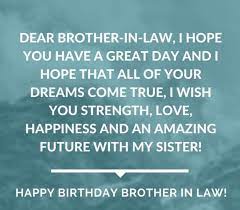 Check spelling or type a new query. Birthday Wishes For Brother In Law To Be Birthday Wishes For Brother Wishes For Brother Brother Birthday Quotes