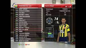 Fenerbahçe futbol takımının güncel kadrosu, yeni transfer edilen fenerbahçe futbolcuları ve oyuncuları. Pes 2014 Fenerbahce S K Kadro Listesi Youtube