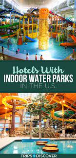 9 Resorts With Indoor Water Parks For The Ultimate Family Vacation Indoor Waterpark Indoor Water Park Resorts Ultimate Family Vacation