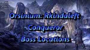 Head towards rkindaleft public dungeon, far east on the map. Orsinium Rkindaleft Conqueror Boss Locations Youtube