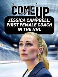 Jessica Campbell: From Hockey Star to NHL Coach