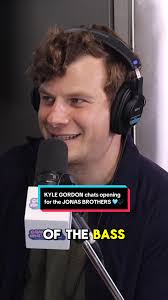 KYLE GORDON Talks Opening for the JONAS BROTHERS