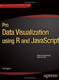 Download Pro Data Visualization Using R And Javascript Book Pdf Data Visualization Visualisation Data