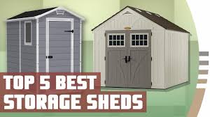 Best Storage Sheds Top 5 Best Outdoor Storage Sheds Youtube
