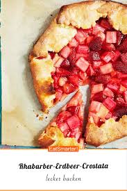 Rhabarber Erdbeer Crostata Rezept Rhabarberkuchen Crostata Rezept Lebensmittel Essen