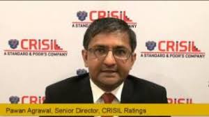 Pawan Agrawal, Senior Director, CRISIL speaks