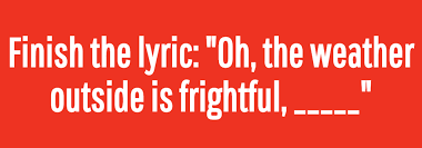 C the kid with the. If You Can Finish At Least 7 9 Of These Christmas Song Lyrics Then You Re A Christmas Expert