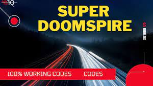 Super doomspire codes are a list of codes given by the developers of the game to help players and encourage them to play the game. New Super Doomspire Codes Roblox Updated 2021