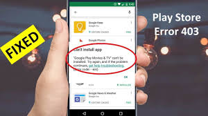 I allowed some app on my computer a few days ago. Google Play Store How To Fix Error Code 403