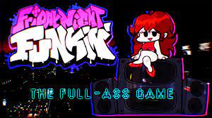 Check spelling or type a new query. Friday Night Funkin The Full Ass Game By Funkin Crew Kickstarter
