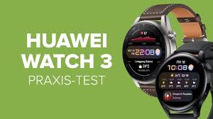 All data has been obtained within huawei lab test environments. Huawei Watch 3 Test Der Pro Und Active Version Computer Bild
