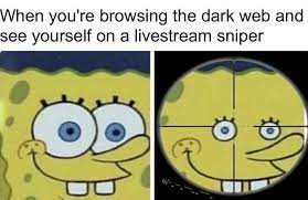Maybe you would like to learn more about one of these? Don T Browse The Dark Web R Bikinibottomtwitter Spongebob Squarepants Know Your Meme