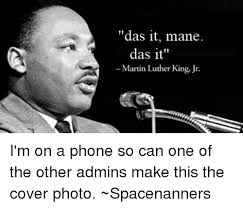 25 Best Memes About Das It Mane Das It Mane Memes