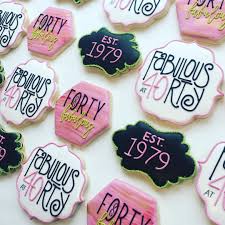 40th Birthday Cookie Cake Ideas Pin By Meg Fink On Birthday Cookies Birthday Cookies Plaque Cookies Cute Cookies