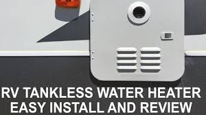 Check spelling or type a new query. Rv Tankless Water Heater Easy Install And Review Youtube