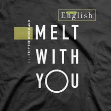 I Melt With You Modern English T-Shirt