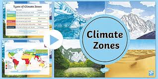 For each subject, two zones were identified: Climate Around The World Examples Powerpoint Teacher Made