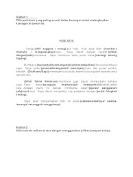 Isi tempat kosong dengan kata tanya yang sesuai. Latihan Penulisan Tahun 3