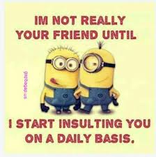 And also some messages for your dearest friends. Funny Minion Quote About Friends Minion Quotes Memes