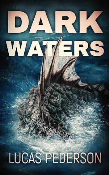 Dark Waters by Lucas Pederson | Goodreads
