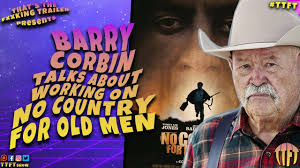 Barry Corbin Talks About Working On No Country For Old Men