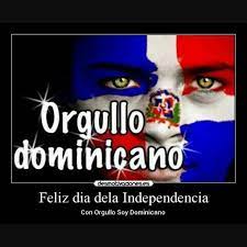 ¡feliz día de la independencia! Feliz Dia De La Independencia Dominicana Dominicana Comprometida Orgullosa Feliz Happy Independence Day Independence Day Dominican Republic Travel