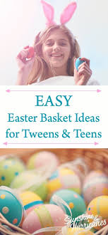 Browse our 10 best books for teens of 2020. Easter Basket Ideas For Tweens And Teens No They Re Not Too Big