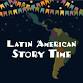 Latin American Story Time event image