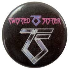 The most common twisted sister logo material is metal. Twisted Sister Logo Button Badge