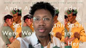 BOOK REVIEW: Ander & Santi Were Here by Johnny Garza Villa