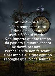 Il nostro tempo insieme tornerà. Momenti Di Vita C E Un Tempo Per Tutto