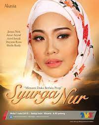 Tonton syurga nur episode 28 akhir. Tonton Syurga Nur 2015 Full Episod 28 Episod Akhir Video Terbaru 2020 2021