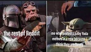 Baby Yoda Memes Are Dankmemes