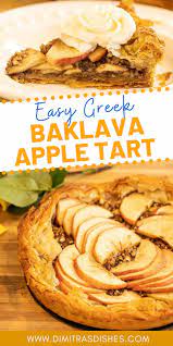 Baklava Apple Pie Tart Recipe Dessert Recipes Easy Recipes Yummy Food Dessert
