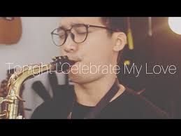 Tonight I Celebrate My Love