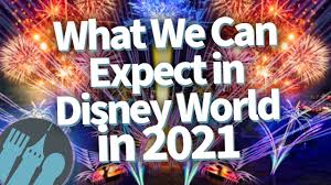 Here S What We Can Expect In Disney World In 2021 Youtube