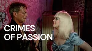Crimes of Passion (1984) | MUBI