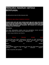 1) berpaling ke kanan atau kiri kecuali kerana keperluan apabila kita bersolat, kita sebenarnya sedang bermunajat hukumnya makruh kerana tidak mungkin seseorang dapat khusyuk ketika solat. Perkara Makruh Ketika Berpuasa