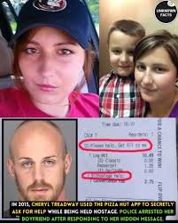 In 2015, Cheryl Treadway, a woman from Florida, found a clever way to call  for help while being held hostage by her boyfriend, Ethan Nickerson. After  a violent argument, Nickerson took her