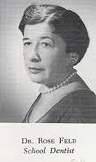 Dr Rose Stein Feld (1908-1997)