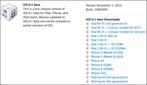 Download And Install Ios 6 1 Beta Ipsw Firmware Software Update For Iphone 5 Iphone 4s Iphone 3gs Ipad 4 Ipad 3 Ipad 2 Ipad Mini Ipo Ipod Touch Ipod Ios